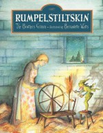 Rumpelstiltskin - Jacob Grimm, Wilhelm Grimm, Bernadette Watts