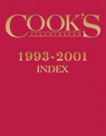 Cooks Illustrated 1993-1999 - Cook's Illustrated