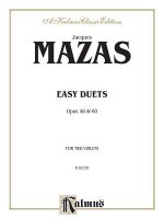 Easy Duets, Opus 46 and 60 - Jacques Mazas, Alfred A. Knopf Publishing Company