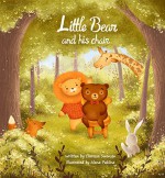 Little Bear and his Chair - Claressa Swensen