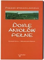 Doire aniołów pełne: Antologia poezji staroirlandzkiej - Ernest Bryll