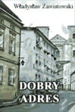 Dobry adres - ebook - Władysław Zawistowski