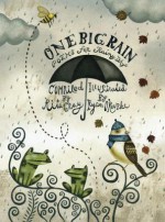 One Big Rain - Rita Gray, Ryan O'Rourke