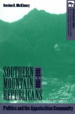 Southern Mountain Republicans: 1865-1900 - Gordon B. McKinney