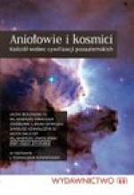 Aniołowie i kosmici. kościół wobec cywilizacji pozaziemskich - Tomasz Rowiński