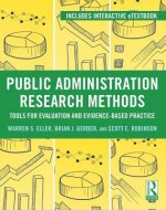 Research Methods for Evidence-Based Public Management - Warren Eller, Brian J. Gerber, Scott E. Robinson