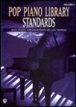 Pop Piano Library, Vol 4: Standards - Jan Thomas