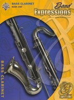 Bass Clarinet [With CD (Audio)] - Robert W. Smith, Susan L. Smith, Michael Story