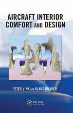 Aircraft Interior Comfort and Design - Peter Vink