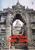 Manusia dan Seni - Dick Hartoko