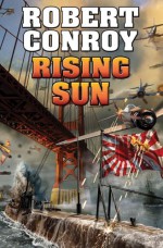 Rising Sun - Robert Conroy