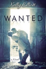 Wanted - Kelly Elliott