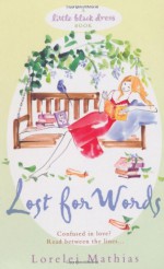 Lost For Words - Lorelei Mathias