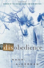 Disobedience - Naomi Alderman