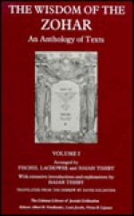 The Wisdom Of The Zohar: An Anthology Of Texts - Fischel Lachower, Isaiah Tishby, Yeruḥam Fishel Lachower