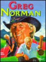 Greg Norman (Golf Legends)(Oop) - Ron Sirak