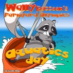 Children Books:Wally Raccoon's Farmyard Olympics Aquatics Day (Rhyming books for children funny bedtime story picture book for kids Early reader) - Leela Hope