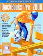 Contractors Guide to QuickBooks Pro [With CD-ROM] - Karen Mitchell, Craig Savage, Jim Erwin