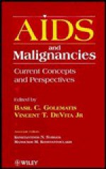 AIDS and Malignancies: Current Concepts and Prospectives - Basil Golematis, Konstantinos N. Syrigos, Vincent T. DeVita Jr.