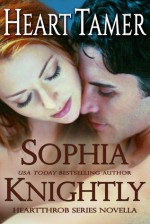 Heart Tamer (Heartthrob Series Novella) - Sophia Knightly