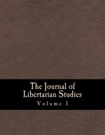 The Journal of Libertarian Studies (Large Print Edition): Volume 1 - Murray N. Rothbard