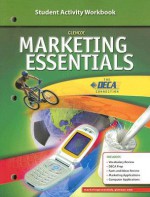 Marketing Essentials: Student Activity Workbook - Lois Schneider Farese, Grady Kimbrell, Carl A. Woloszyk