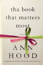 The Book That Matters Most: A Novel - Ann Hood