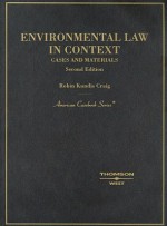 Environmental Law in Context: Cases and Materials - Robin K. Craig