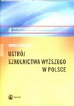 Ustrój szkolnictwa wyższego w Polsce - Tomasz Brzezicki