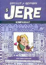 Kimpassa? (Jere, #5) - Jerry Scott, Jim Borgman, Markku Kontto