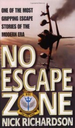 No Escape Zone - Nick Richardson