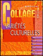 Vari?t's Culturelles to Accompany Collage: R?vision de Grammaire - Lucia F. Baker, Ruth Allen Bleuzé, Laura L.B. Border