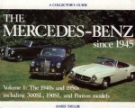 Mercedes since 1945: Early Postwar Years - J. Taylor