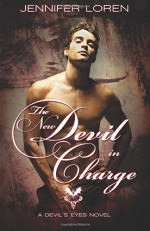 The New Devil in Charge (The Devil's Eyes) (Volume 6) - Jennifer Loren