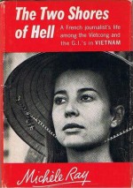 The Two Shores of Hell - Michèle Ray, Elisabeth Abbott