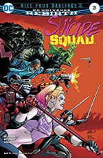 Suicide Squad (2016-) #21 - Rob Williams, Adriano Lucas, Eddy Barrows, Eber Ferreira, Gus Vazquez