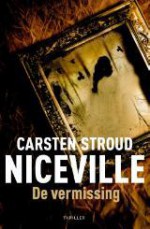 De vermissing - Carsten Stroud, Mireille Vroege