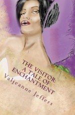 The Visitor - Valjeanne Jeffers