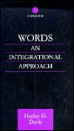 Words - An Integrational Approach - Hayley G. Davis