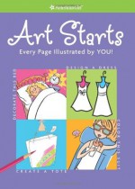 Art Starts (American Girl (Quality)) - Trula Magruder