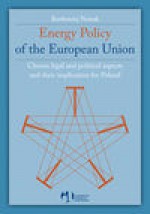 Energy Policy of the European Union - Nowak Bartłomiej