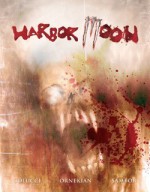 Harbor Moon - Ryan Colucci, Dikran Ornekian, Pawel Sambor