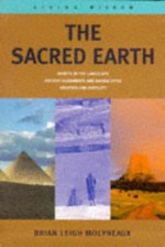 Sacred Earth Spirits Of The Landscape An (Living Wisdom) - Brian Leigh Molyneaux