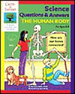 Science Questions & Answers: The Human Body - Barbara Saffer, Jack Keely