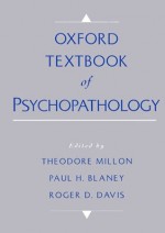 Oxford Textbook of Psychopathology - Roger D. Davis