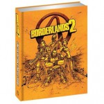 Borderlands 2 Limited Edition Strategy Guide - Casey Loe