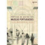 Práticas de Gestão nos Museus Portugueses - Filipe Mascarenhas Serra