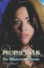 Propheticus - Emma Daley