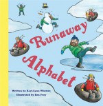 Runaway Alphabet - Kari-Lynn Winters, Ben Frey