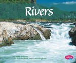 Rivers - Alyse Sweeney, Gail Saunders-Smith, Kelly Garvin